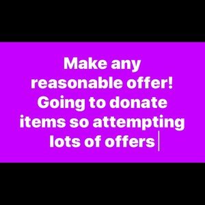 Make any offer. Donating items soon
